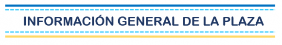 iNFORMACIÓN GENERAL PLAZAS